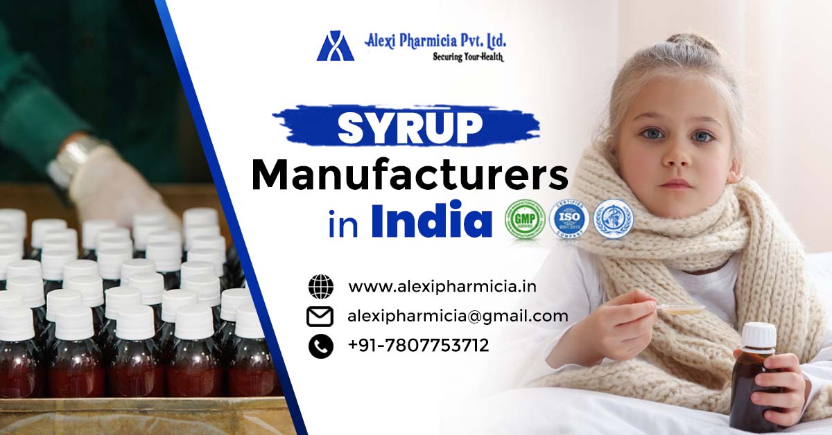 Syrup Manufacturers in India